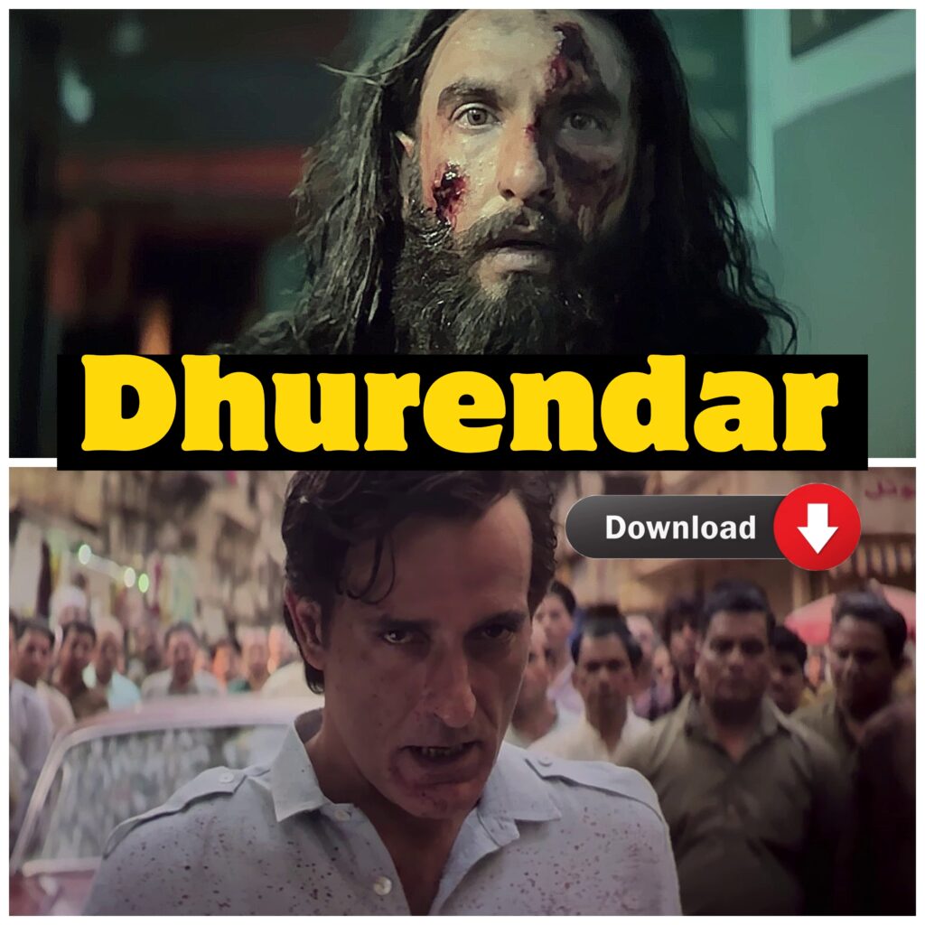 DHURANDHER MOVIE DOWNLOAD
